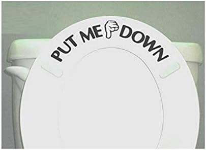Put Me Down Decal Reminder Toilet Seat Decal